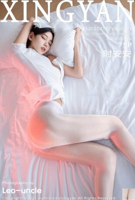 ((XingYan) 2025.07.17 Vol.371 SHI Anan النسخة الكاملة (76p)